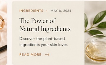 The Power of Natural Ingredients